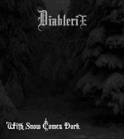 Diablerie (BGR) : With Snow Comes Dark
